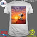 Snoopy and Woodstock Every Day May Not Be Good, But There’s Something Good In Every Day Shirt