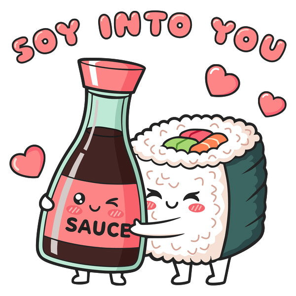 Soy Into You Cute Kawaii Sushi