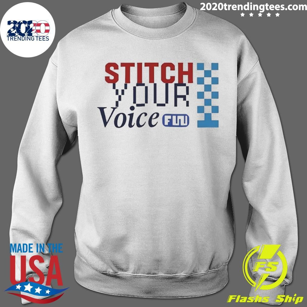 Stitch Your Voice Shirt