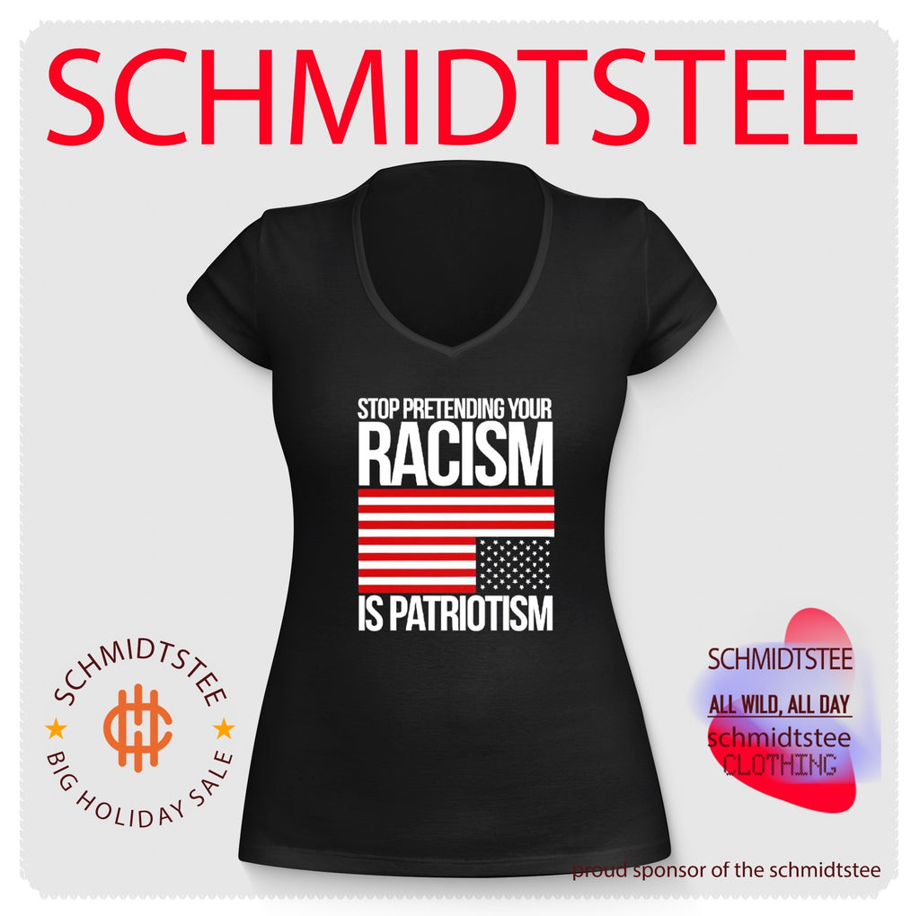 Stop pretending your racism is patriotism American flag shirt
