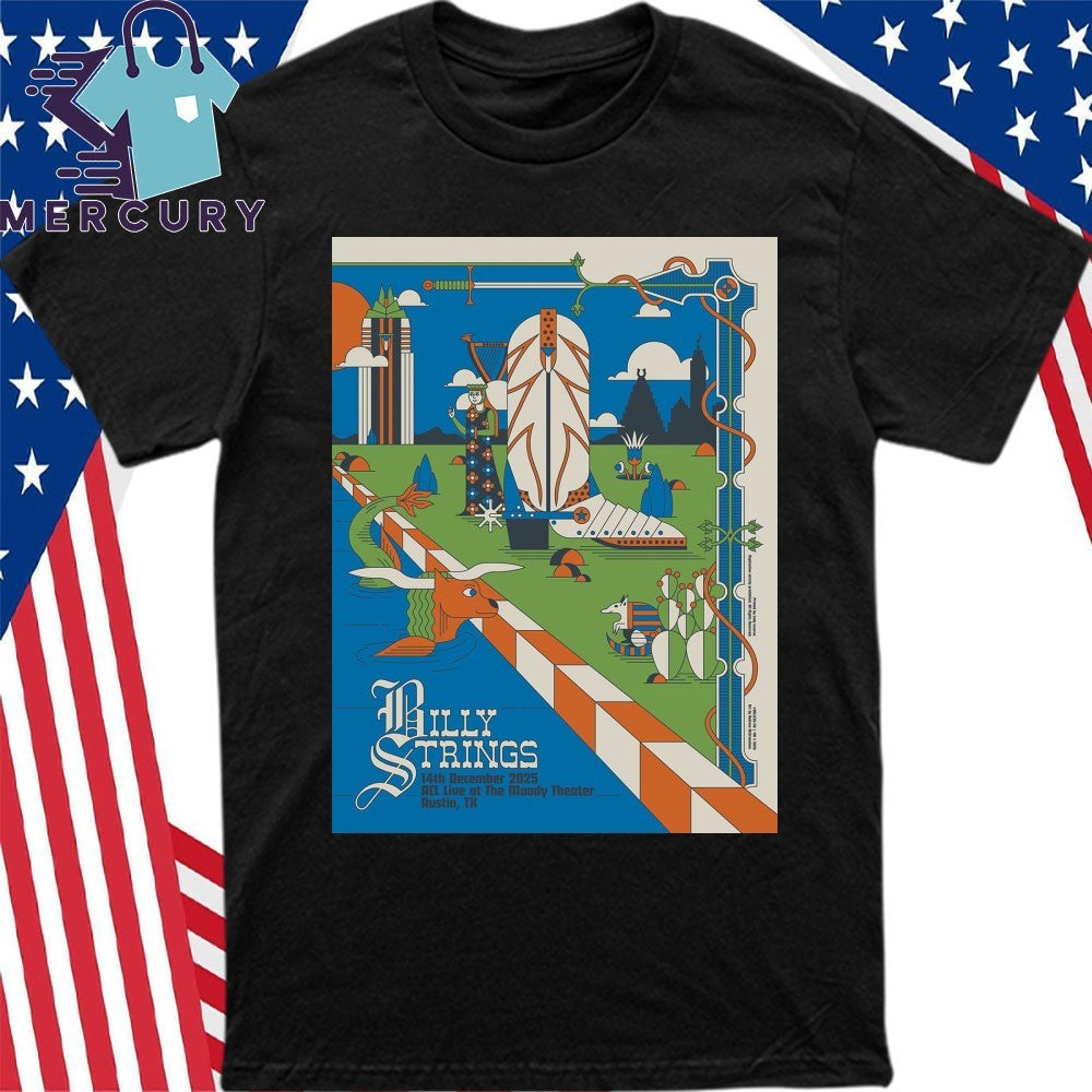 Billy Strings ACL Live At The Moody Theater In Austin TX Dec 14 2025 Poster Shirt