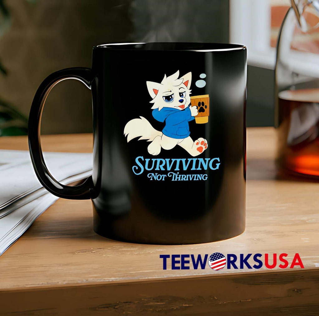 Surviving Not Thriving White Wolf With Coffee Hoodie shirt