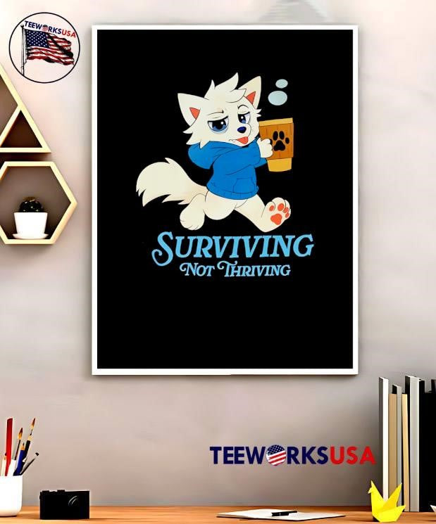 Surviving Not Thriving White Wolf With Coffee Hoodie shirt