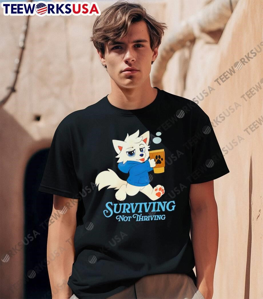 Surviving Not Thriving White Wolf With Coffee Hoodie shirt