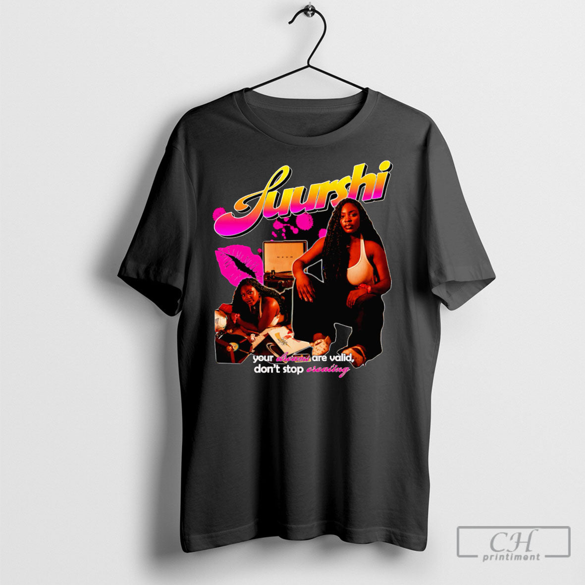Suurshi Your Dreams Are Valid Dont Stop Creating Shirt