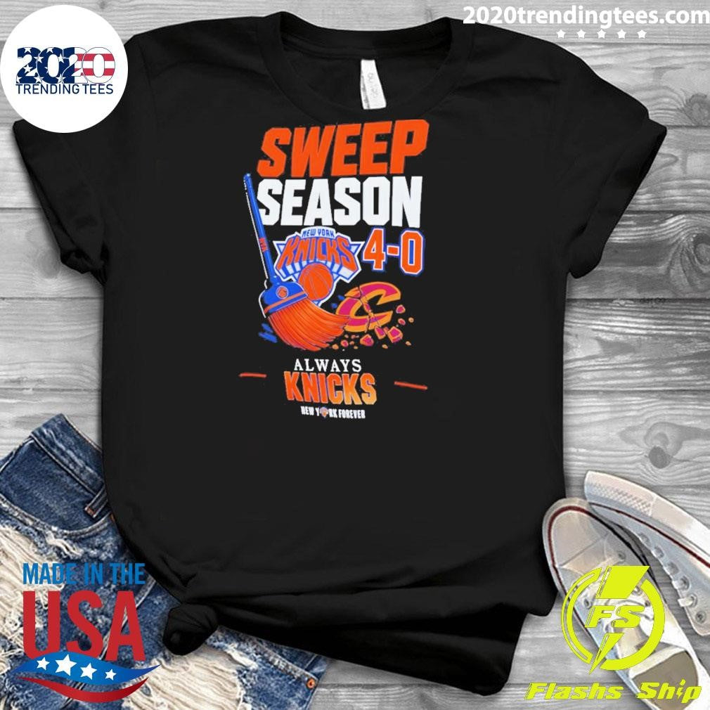 Sweep Season New York Knicks Always Knicks Nba Playoffs Forever 2026 Shirt