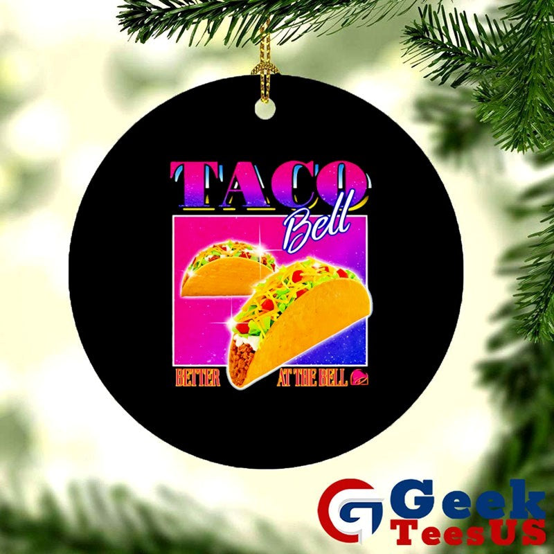 Taco Bell Better at the Bell shirt