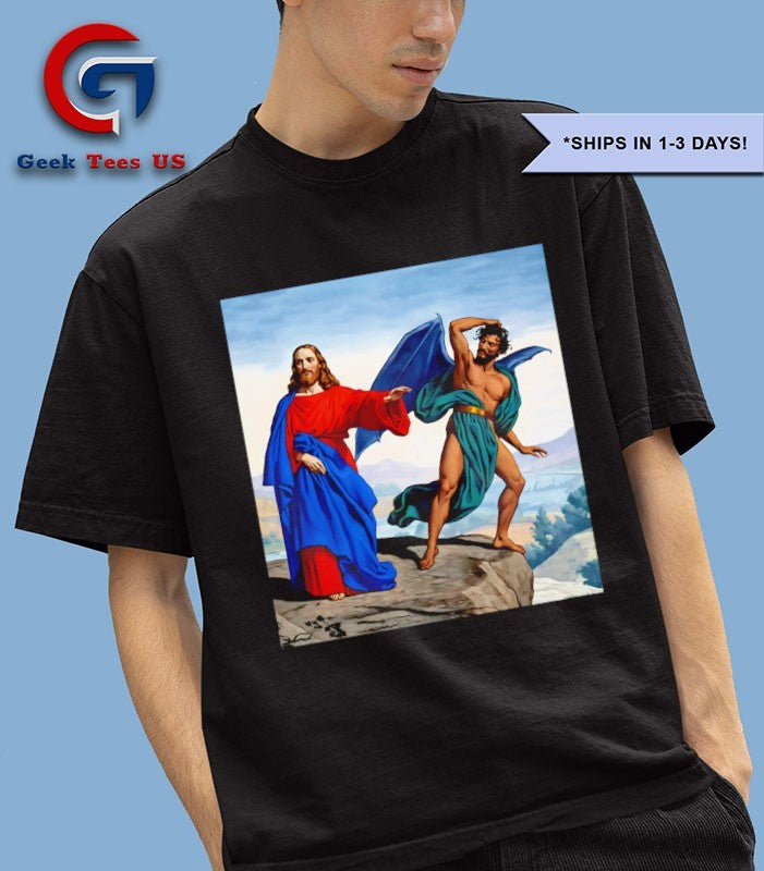 Temptation of Christ Jesus vs Satan T-shirt