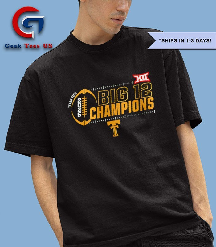 Texas Tech Red Raiders Big 12 Champions 2025 shirt
