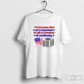 The European Mind Cant Comprehend The Gift Of Centralized Air Conditioning American Flag Shirt Sweater
