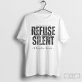 The Future Belongs To Those Who Refuse To Be Silent Charlie Kirk