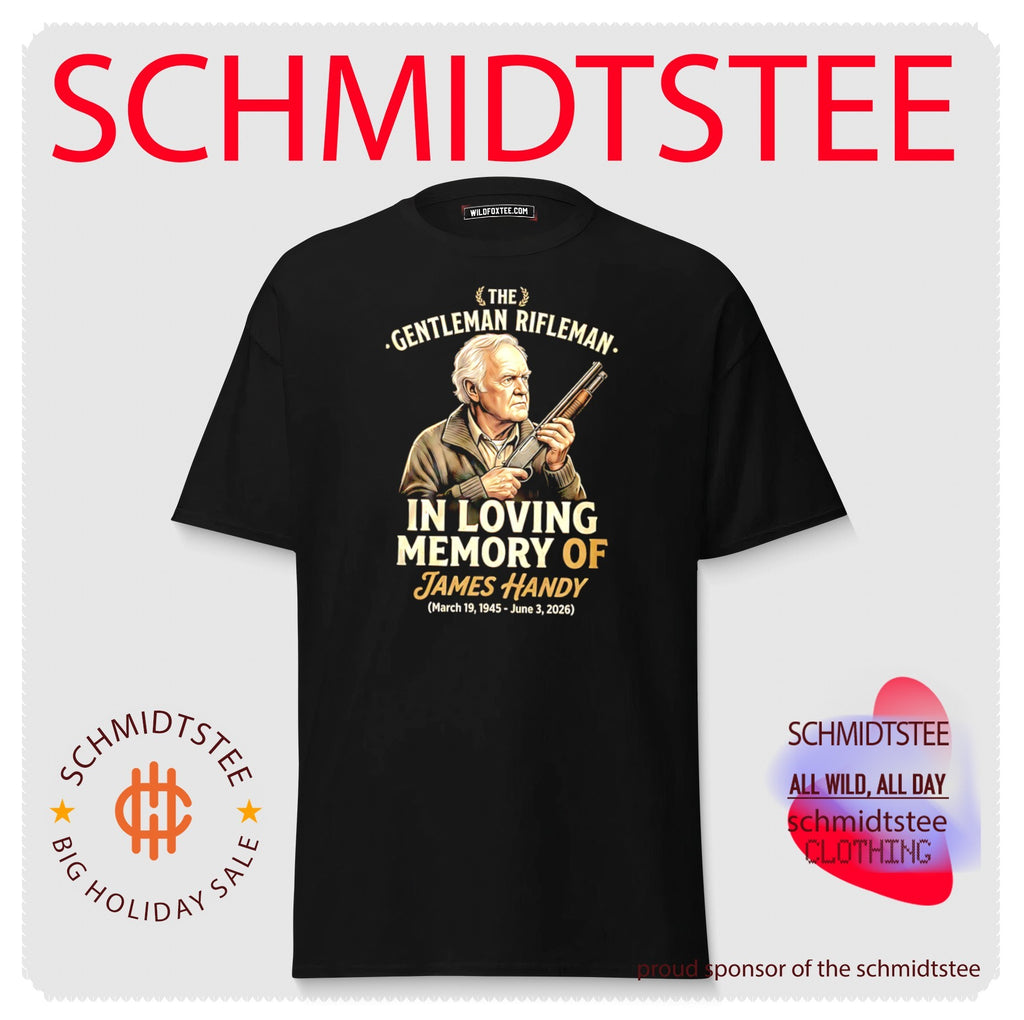 The Gentleman Rifleman in loving memory of James Handy 1945 2026 shirt