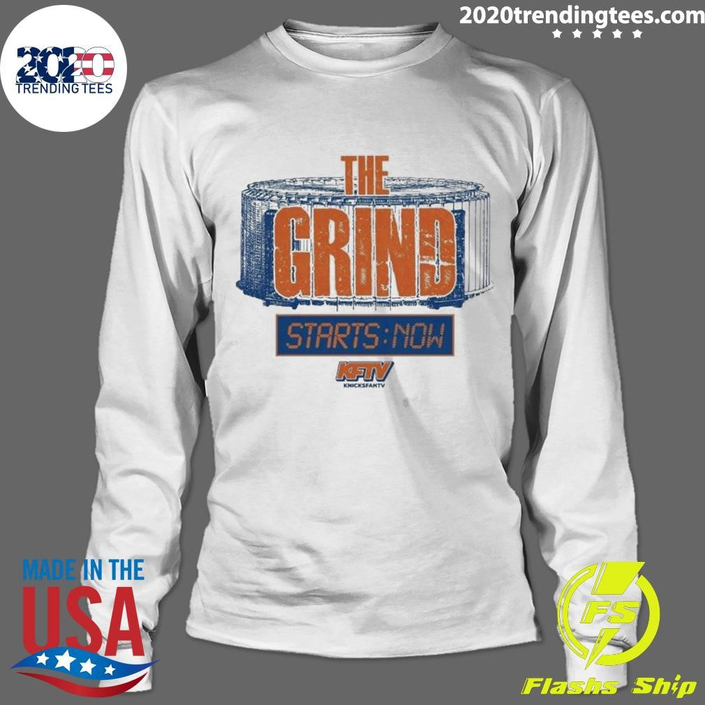 The Grind Starts Now New York Knicks Basketball Nba 2026 Shirt