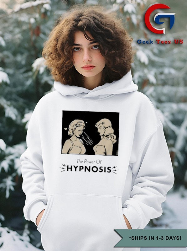 The power of Hypnosis shirt