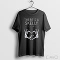 Theres A Skelly In My Belly T Shirt