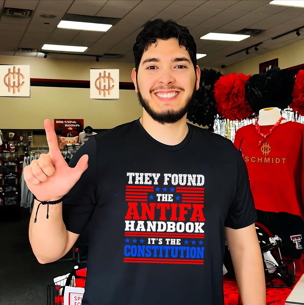 They found the antifa handbook it’s the constitution text shirt