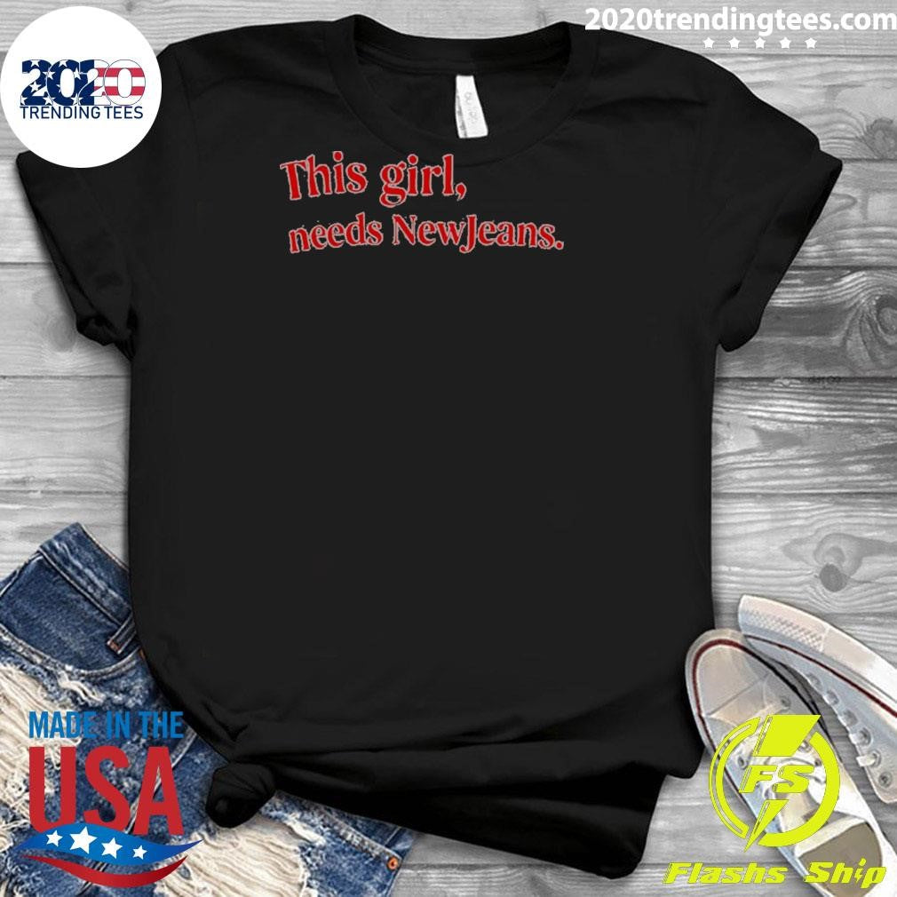 This Girl Needs Newjeans Shirt