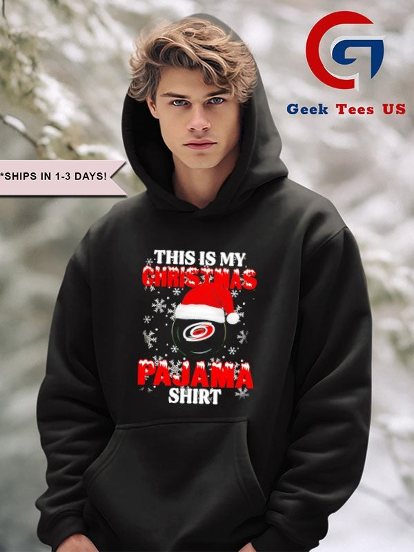 This is my Christmas Carolina Hurricanes NHL Pajama shirt