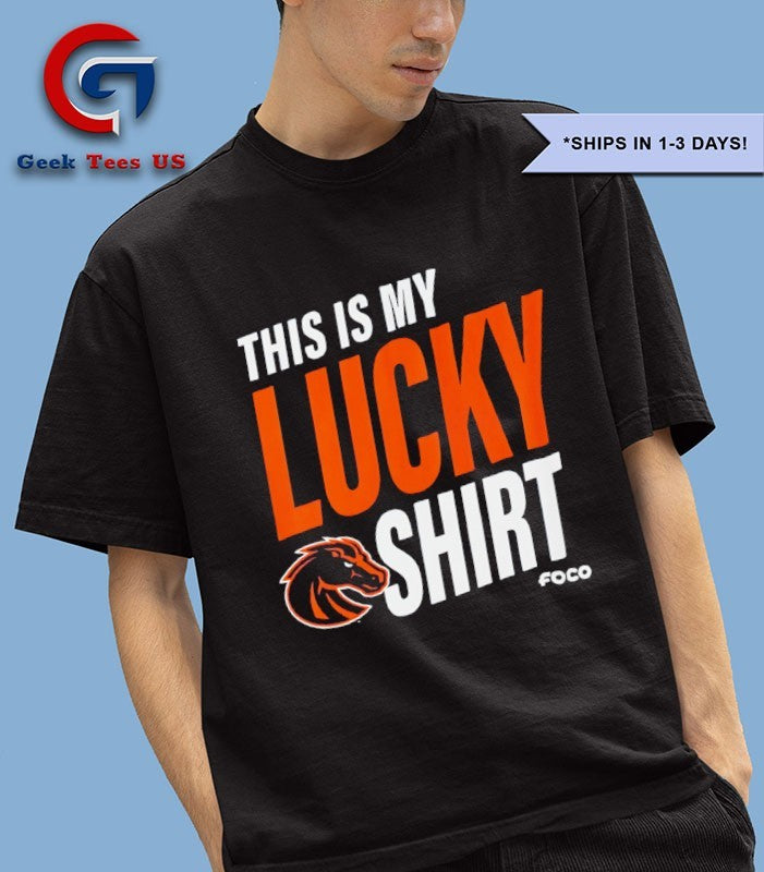 This is my lucky Boise State Broncos football shirt