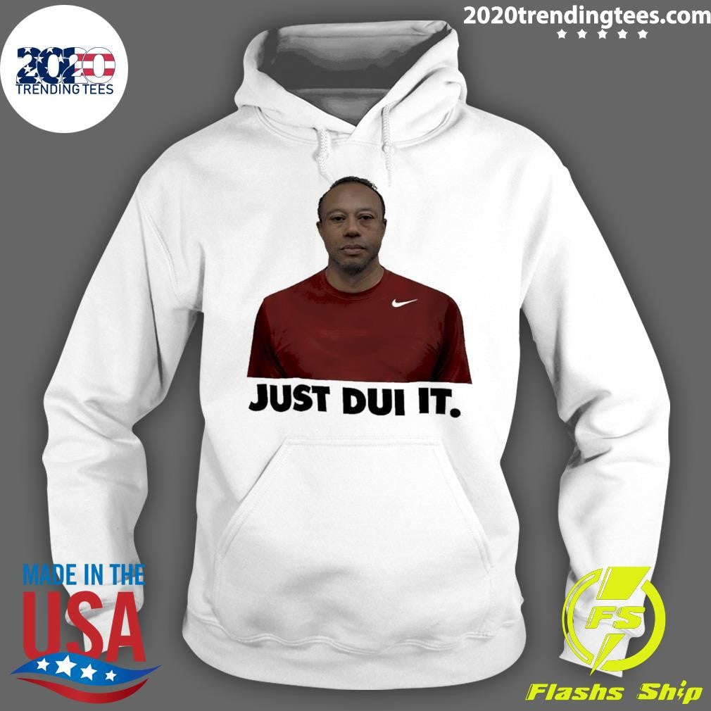 Tiger Woods Just Dui It Nike Logo Parody Shirt