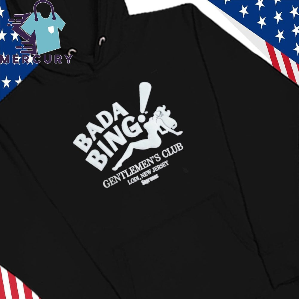 Bada Bing Gentlemen Club Lodi New Jersey Shirt
