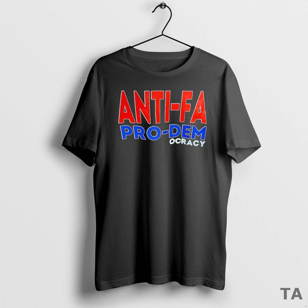 Top Anti Fa Pro Democracy T Shirt Sweater Hoodie, Sweatshirt | AU01DripNestTees.com