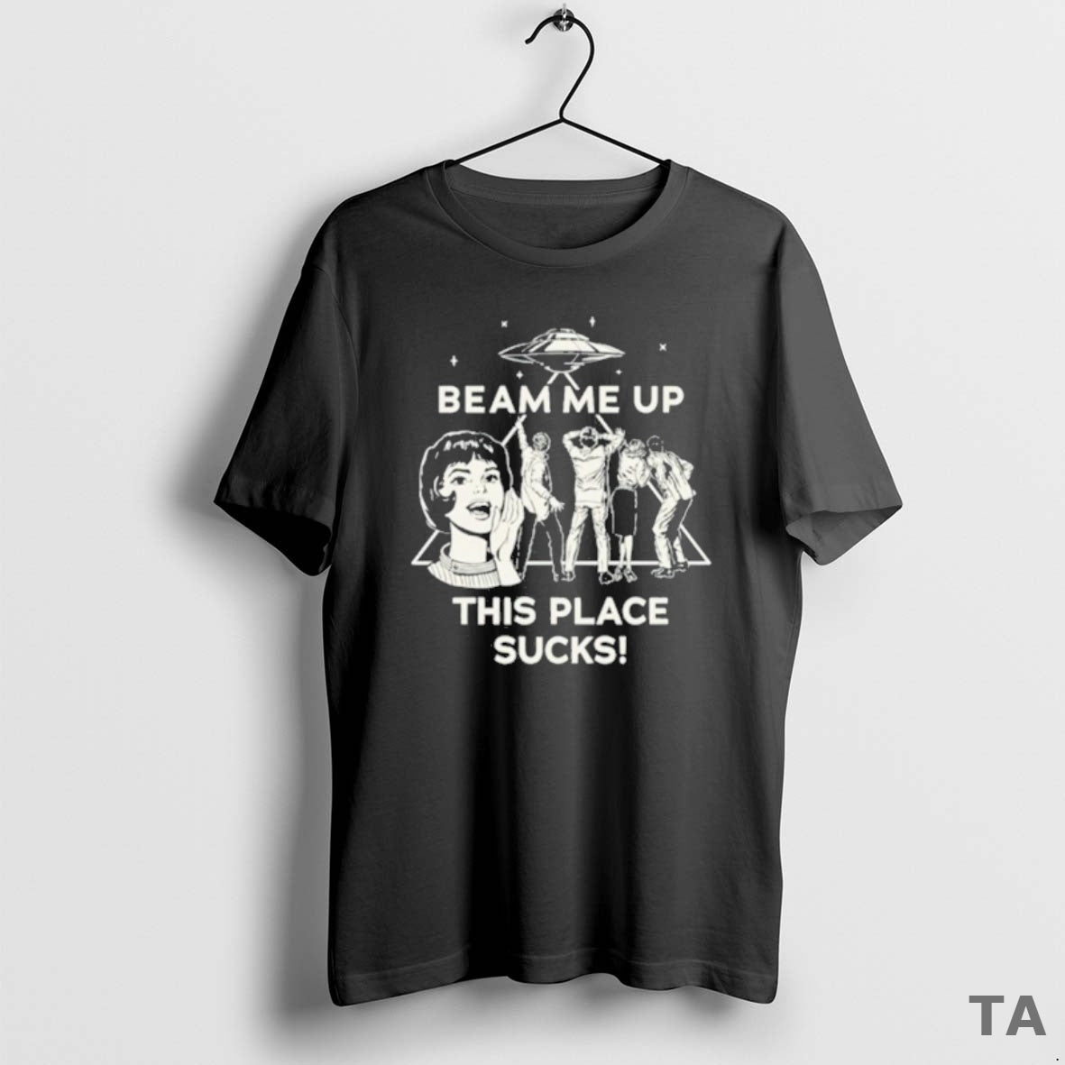 Top Beam Me Up This Place Sucks T Shirt Sweater Hoodie, Sweatshirt | AU01DripNestTees.com