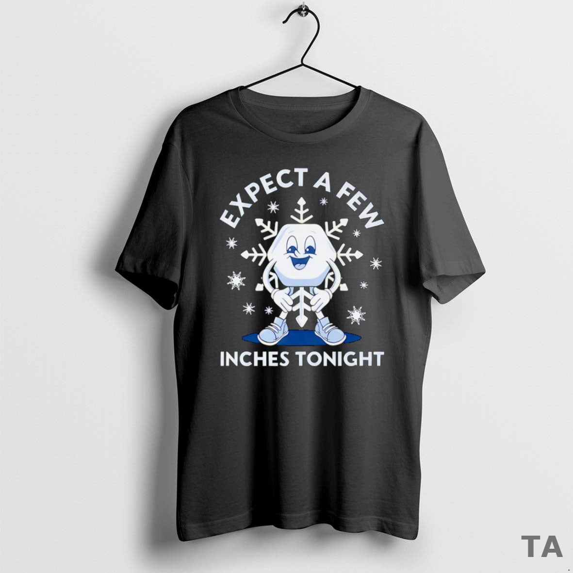 Top Expect A Few Inches Tonight 2026 T Shirt Sweater Hoodie, Sweatshirt | AU01DripNestTees.com