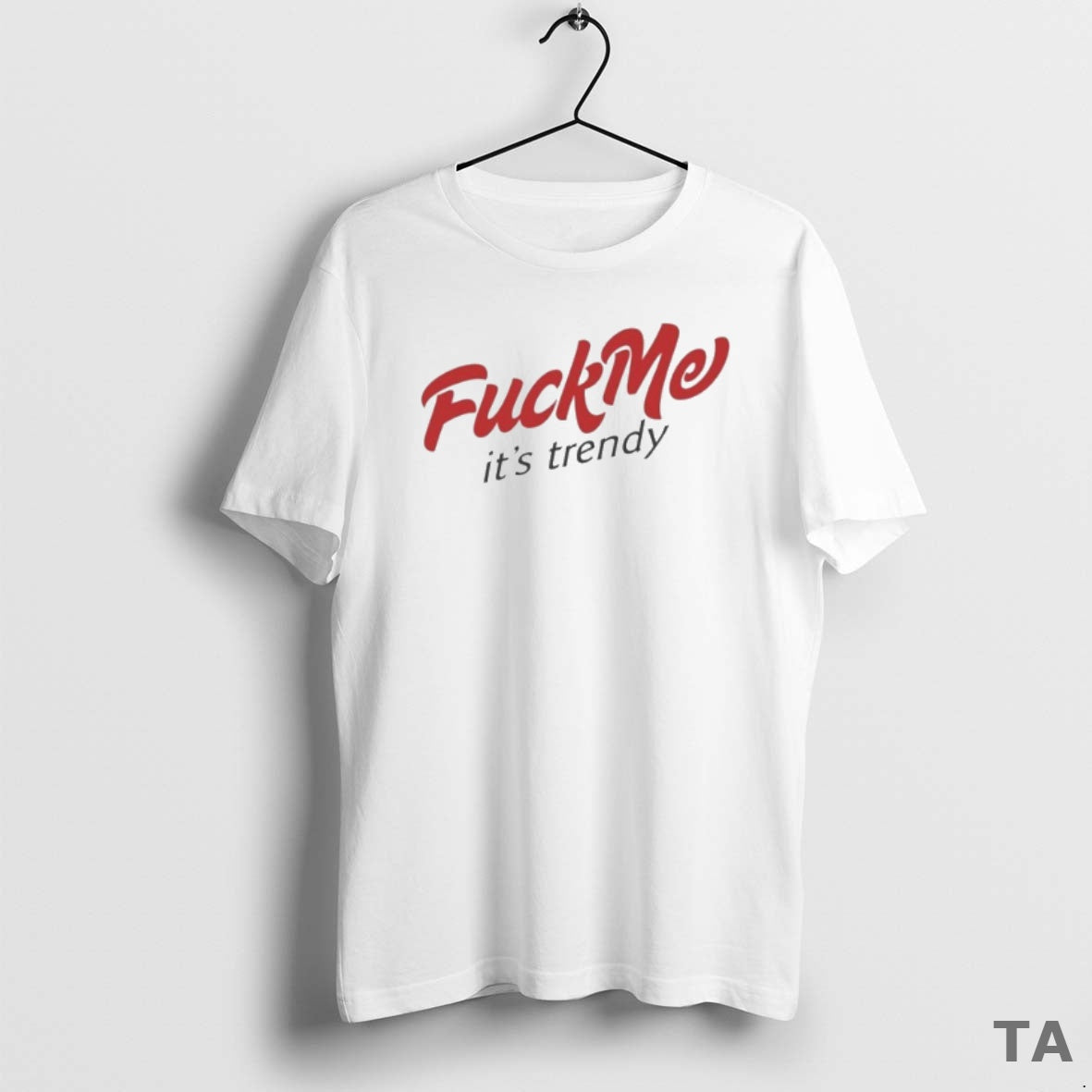 Top Fuck Me Its Trendy T Shirt Sweater Hoodie, Sweatshirt | AU01DripNestTees.com