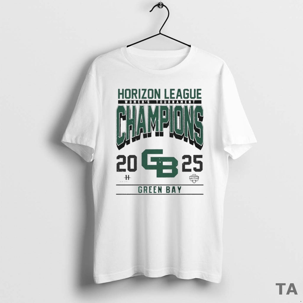 Top Green Bay 2025 Womens Tournament Horizon League Champions Circle T Shirt Sweater Hoodie, Sweatshirt