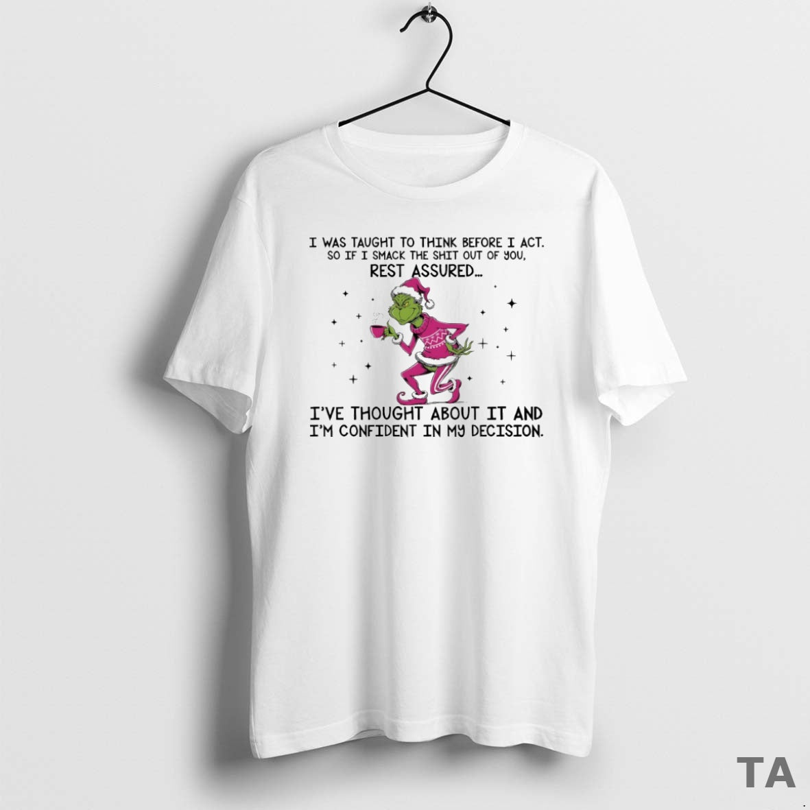 Top Grinch Ive Thought About It And Im Confident In My Decision Circle T-Shirts, Hoodie, Sweatshirt | AU01DripNestTees.com