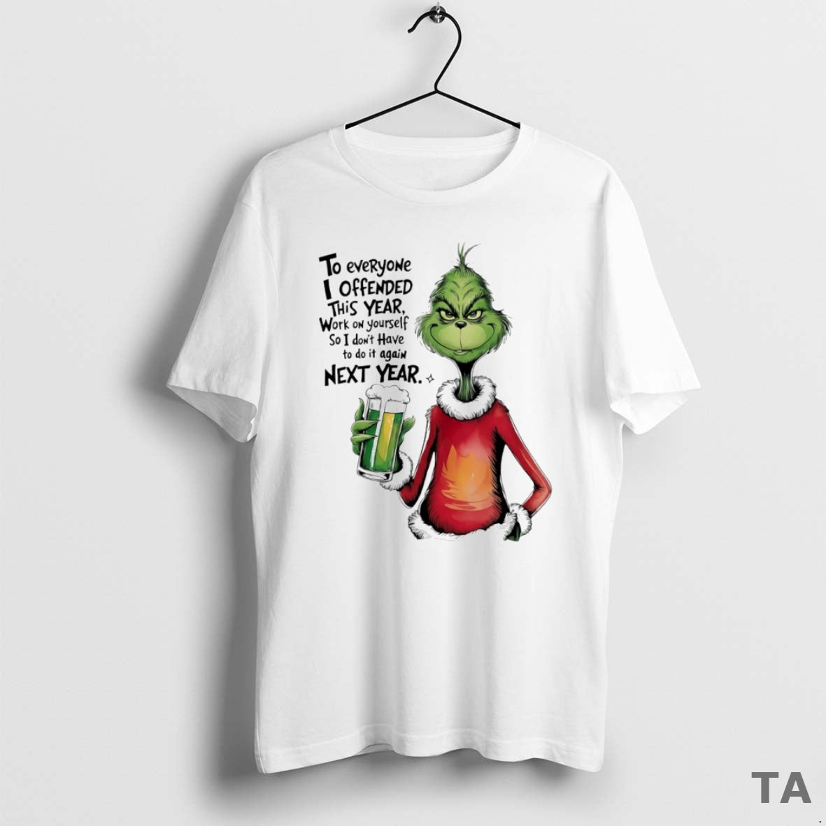 Top Grinch To Everyone I Offended This Year Work On Yourself Circle T Shirt Sweater Hoodie, Sweatshirt | AU01DripNestTees.com
