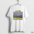 Top I Am Not Transphobic Photo Art T Shirt Sweater Hoodie, Sweatshirt | AU01DripNestTees.com