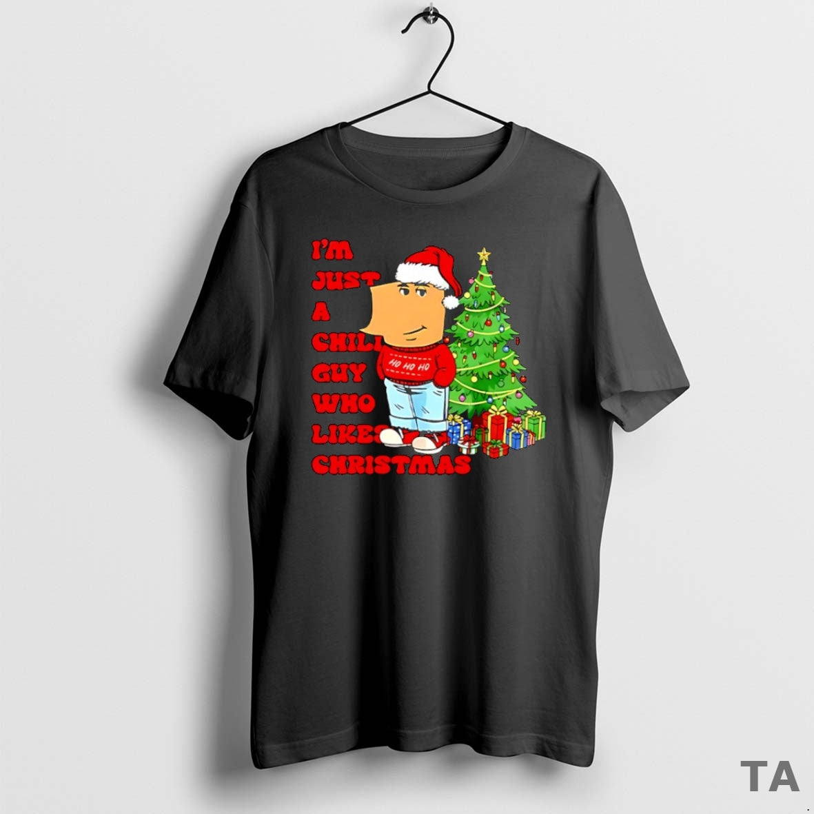 Top Im Just A Chill Guy Who Likes Christmas T Shirt Sweater Hoodie, Sweatshirt | AU01DripNestTees.com