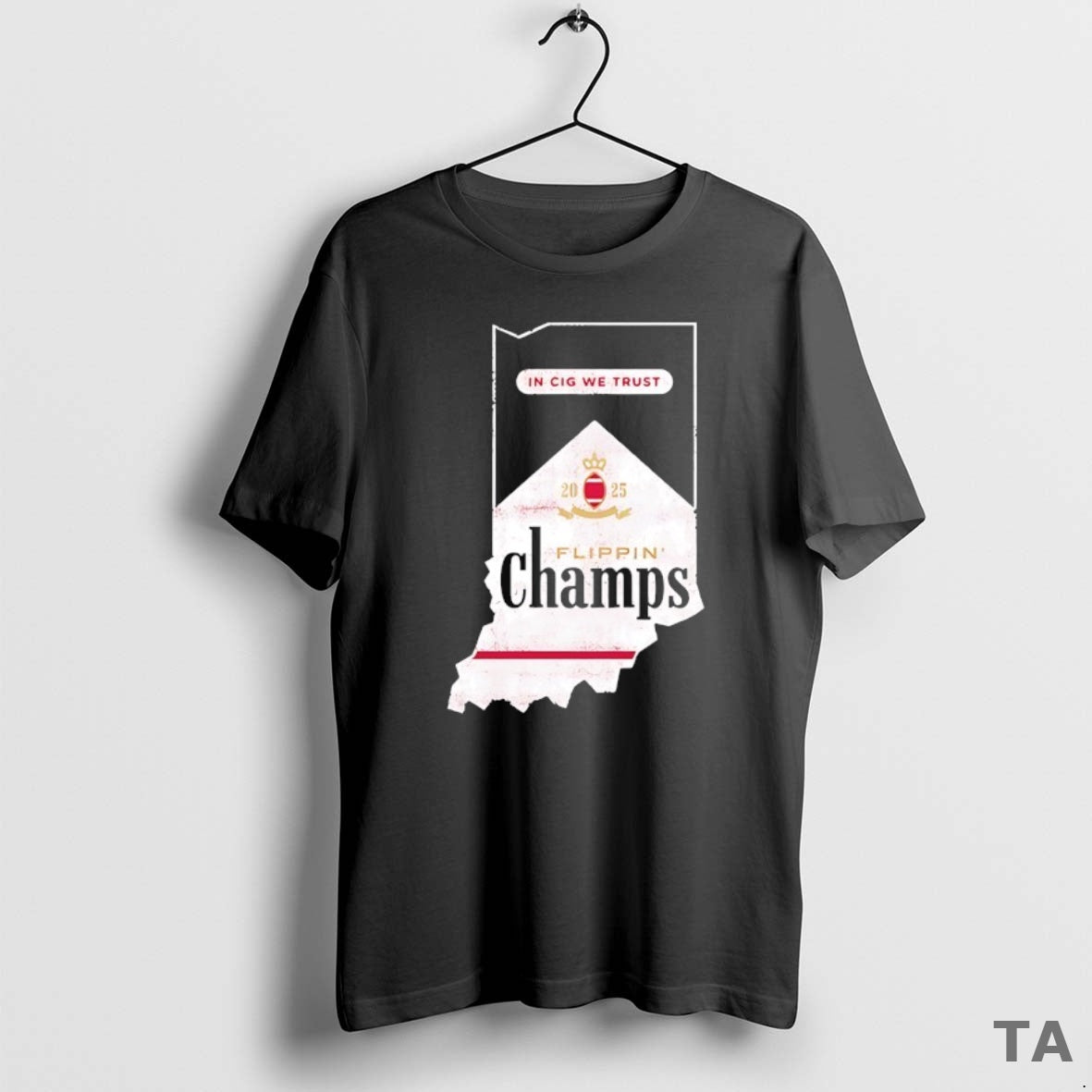 Top In Cig We Trust 2025 Flippin Champs Indiana College Football Marlboro State T-Shirts, Hoodie, Sweatshirt