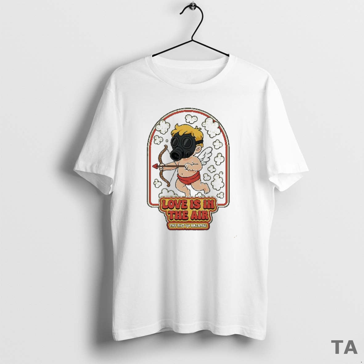 Top Love Is In The Air Gas Clouds Try Not To Breathe Cupid T-Shirts, Hoodie, Sweatshirt | AU01DripNestTees.com