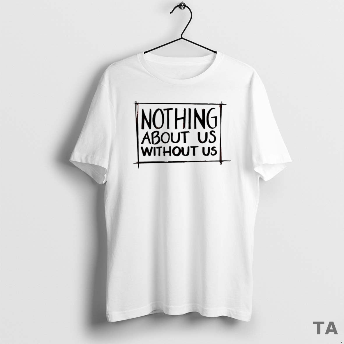 Top Nothing About Us Without Us Circle T Shirt Sweater Hoodie, Sweatshirt | AU01DripNestTees.com