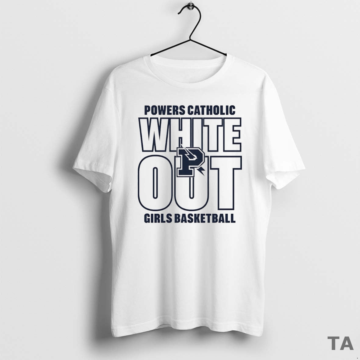 Top Powers Catholic Girls Basketball White Out T Shirt Sweater Hoodie, Sweatshirt | AU01DripNestTees.com