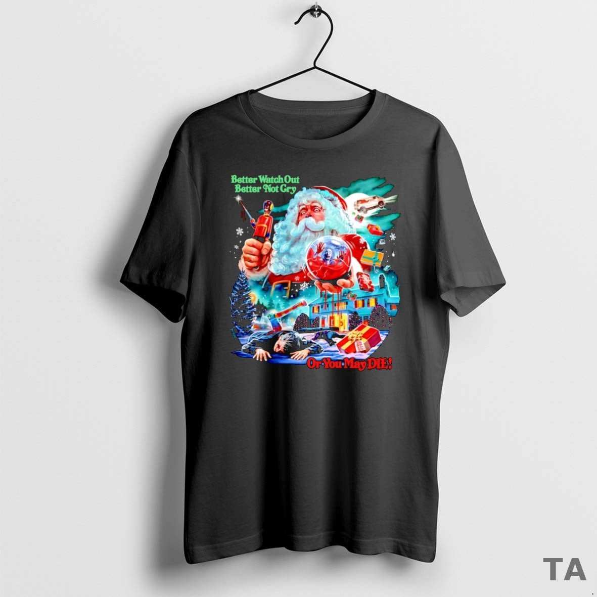 Top Santa Claus Better Watch Out Better Not Cry Or You May Die Christmas T-Shirts, Hoodie, Sweatshirt | AU01DripNestTees.com
