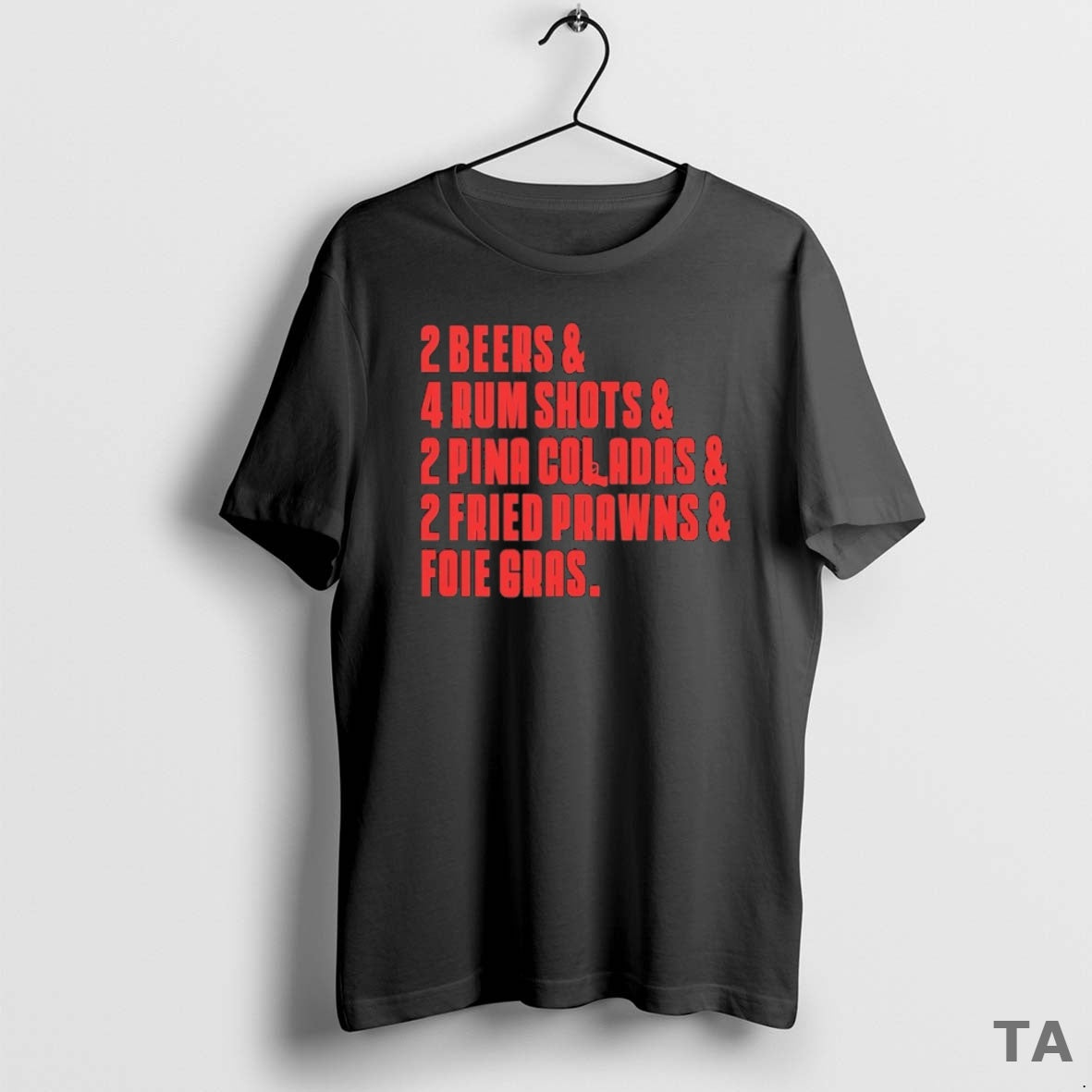 Top The Sopranos 2 Beers 4 Rum Shots 2 Pina Coladas 2 Fried Prawns And T-Shirts, Hoodie, Sweatshirt | AU01DripNestTees.com