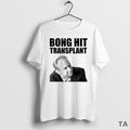 Top Tom Myers Bong Hit Transplant Circle T Shirt Sweater Hoodie, Sweatshirt | AU01DripNestTees.com