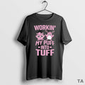 Top Workin My Puff Into Tuff T Shirt Sweater Hoodie, Sweatshirt | AU01DripNestTees.com