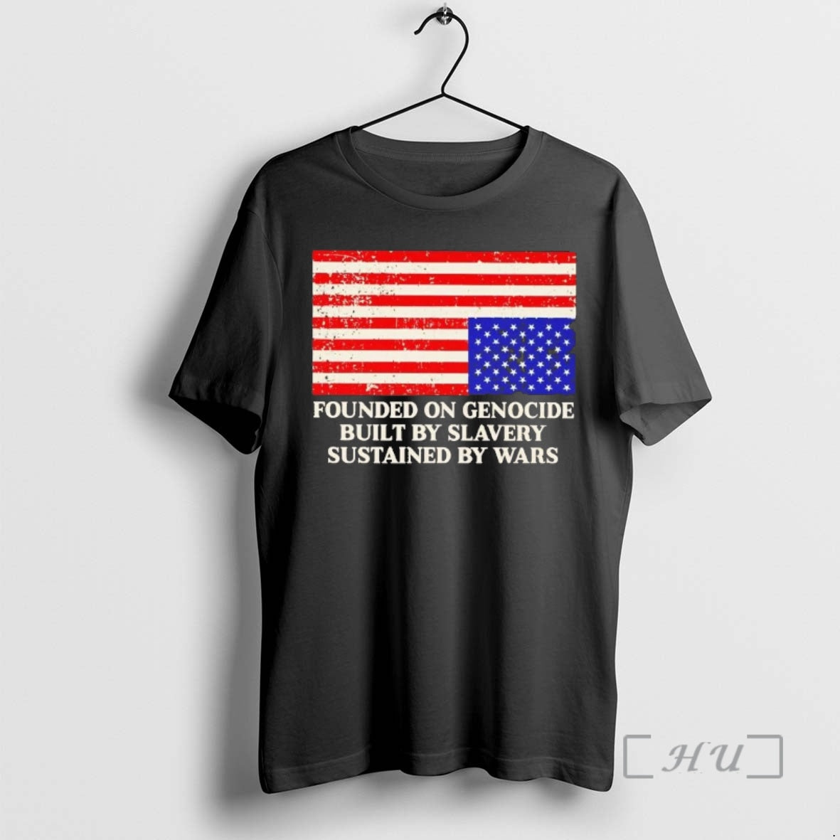 Trending America Founded On Genocide Built By Slavery Sustained By Wars Premium T Shirts Sweater Hoodie, Sweatshirt