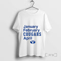 Trending Byu Cougars January February Cougars April 2025 T-Shirts, Hoodie, Sweatshirt | AU01DripNestTees.com