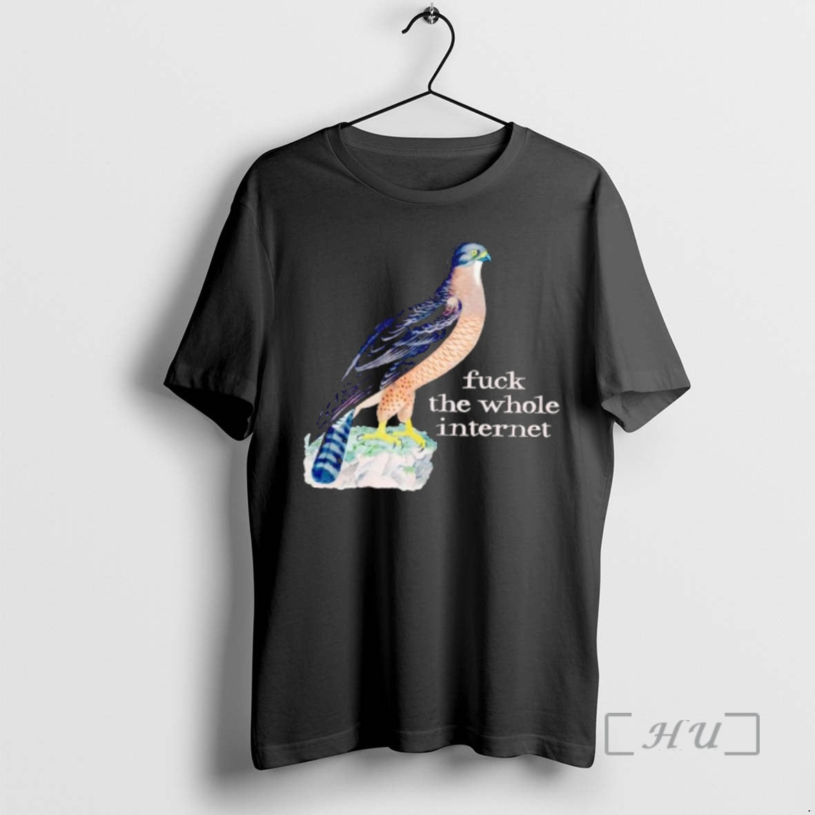 Trending Bird Fuck The Whole Internet T-Shirts, Hoodie, Sweatshirt | AU01DripNestTees.com