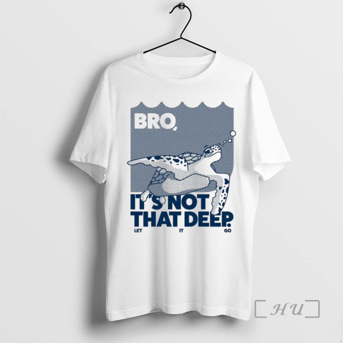 Trending Bro Is Not That Deep Let It Go T-Shirts, Hoodie, Sweatshirt | AU01DripNestTees.com