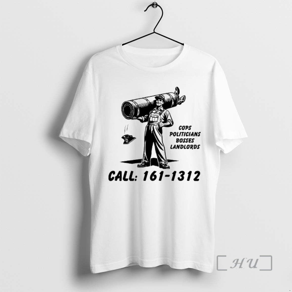 Trending Cops Politicians Bosses Landlords Call 161 1312 T-Shirts, Hoodie, Sweatshirt | AU01DripNestTees.com
