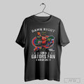 Trending Damn Right I Am A Florida Gators Fan Win Or Lose Ncaa March Madness