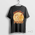 Trending Dont Be A Retro Pizza Poop T-Shirts, Hoodie, Sweatshirt | AU01DripNestTees.com