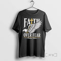Trending Faith Over Fear Christian Believer Inspirational Graphic T-Shirts, Hoodie, Sweatshirt | AU01DripNestTees.com